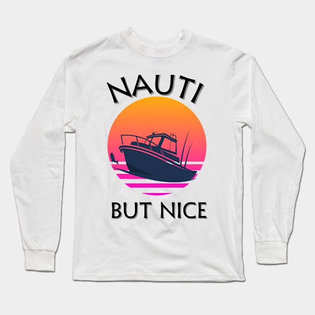 Nauti But Nice T-Shirt Long Sleeve T-Shirt by onestarguitar